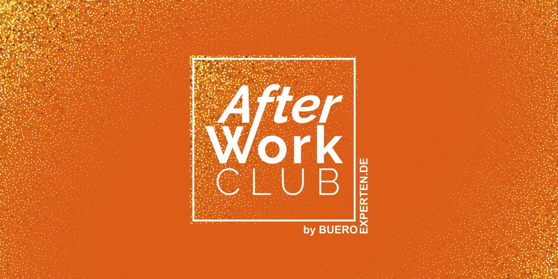 AfterWork Club by bueroexperten.de